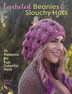 Crocheted Beanies and Slouchy Hats Book