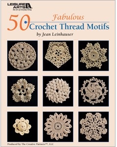 50 Fabulous Crochet Thread Motifs Book by Jean Leinhauser, Published by Leisure Arts