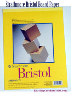 Strathmore Bristol Board -- a Heavy Paper for All Kinds of Art and Paper Crafts