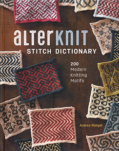 Alterknit Knitting Stitch Dictionary Published by Interweave Press