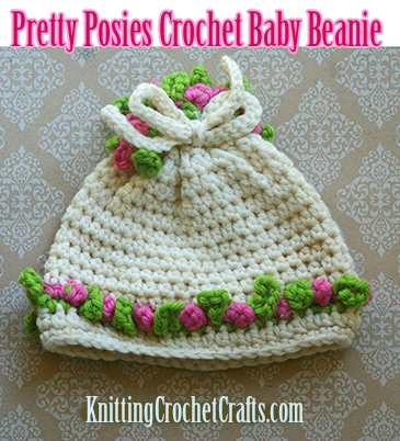 Want to crochet a baby hat with flowers for a sweet baby girl you know? If so, I highly recommend the Pretty Posies baby hat from Dressing Up Baby by Darla Sims, published by Leisure Arts.