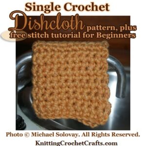 Single Crochet Dishcloth Pattern for Beginners