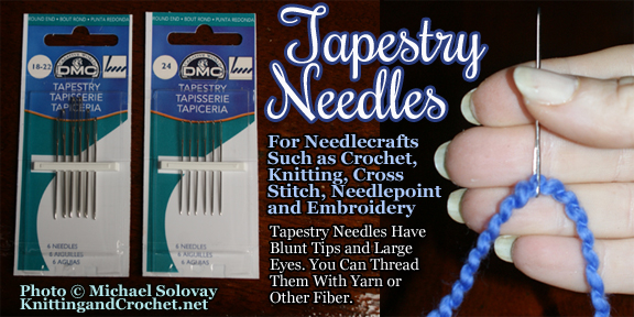 Tapestry Needles for Crochet, Knitting, Cross Stitch, Needlepoin