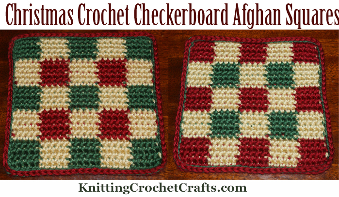 Christmas Crochet Checkerboard Afghan Squares