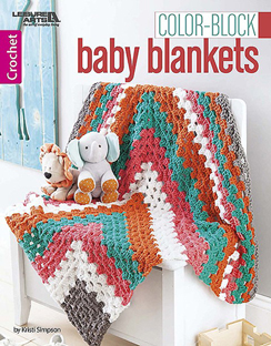 Color Block Baby Blankets Book by Kristi Simpson, Published by Leisure Arts.