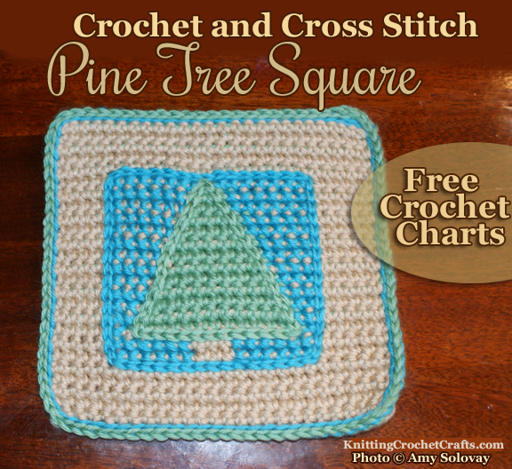 Crochet and Cross Stitch Pine Tree Square