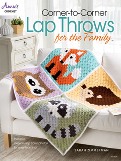 Corner-to-Corner Lap Throws for the Family Is a Crochet Pattern Book Featuring Spectacular Baby Blankets and Kids' Blankets Worked Using the Corner-to-Corner Crochet Technique. They're Wonderful Crochet Projects for Fall or Any Time.
