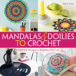 Mandalas and Doilies to Crochet Pattern Book Published by Trafalgar Square Books