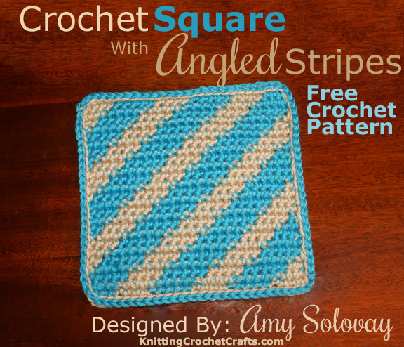 Crochet Square With Angled Stripes: Free Crochet Pattern