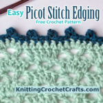 Easy Picot Stitch Edging -- Free Crochet Pattern