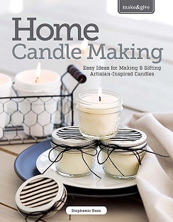 Home Candle Making Book From the Make & Give Series Published by Leisure Arts