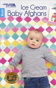 Ice Cream Baby Afghans Book Featuring Colorful Baby Blanket Knitting Patterns That All Utilize Variegated and Self-Striping Yarn