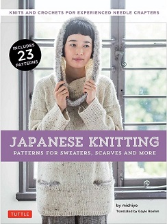 Japanese Knitting: A Book of 23 Japanese Knitting and Crochet Patterns by Michiyo