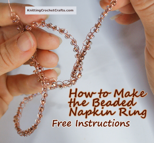 How to Make the Beaded Napkin Ring: Free Instructions