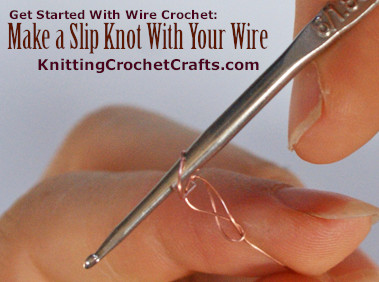 Make a Slip Knot in Wire for Getting a Wire Crochet Project Started