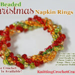 Beaded Christmas Napkin Rings: Free Crochet Pattern