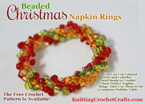 Beaded Christmas Napkin Rings: Free Crochet Pattern