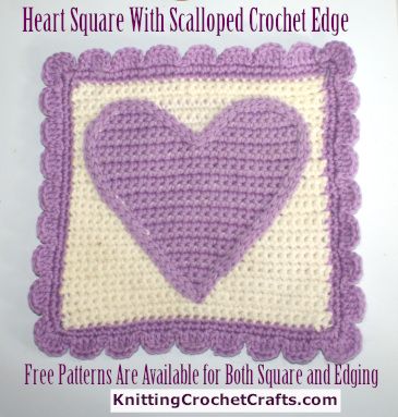 Heart Square With Scalloped Crochet Edge: Free Crochet Patterns Are Available for Both the Square and the Edging.