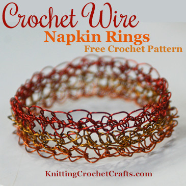 Crochet Wire Napkin Rings: Free Crochet Pattern