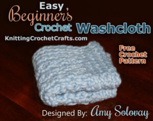 Single Crochet Sampler Washcloth Pattern: An Easy Crochet Pattern for Beginners
