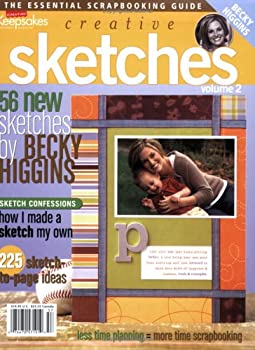 Creative Sketches Volume 2 by Becky Higgins
