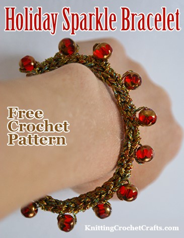 Holiday Sparkle Bracelet -- A Free Christmas Crochet Pattern