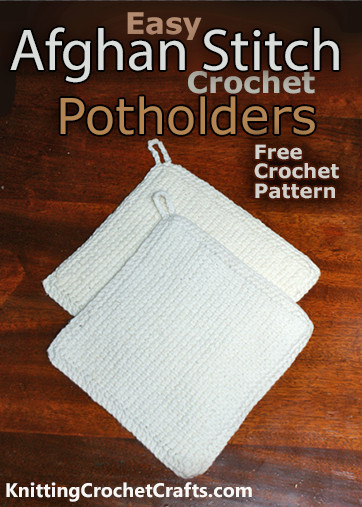 Easy Crochet Potholders in Afghan Stitch