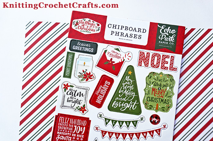 Craft Supplies From the Magic of Christmas Paper Collection by Echo Park Paper Co. -- Chipboard phrases and 12x12 patterned paper